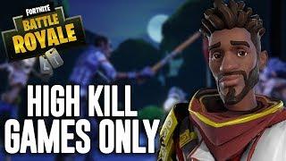 High Kill Games Only!! - Fortnite Battle Royale Gameplay - Ninja