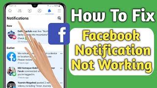 How To Fix Facebook Notifications Not Working (2023) |