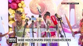 WIKE HOSTS RIVERS STATE STAKEHOLDERS