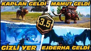 3.5 GÜNCELLEMESİ GELDİ | BUZ EJDERHA GELDİ | MAMUT VE KAPLAN GELDİ | YENİ GÜNCELLEME | PUBG MOBILE