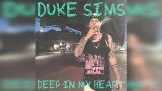 Doobie Duke Sims - Deep In My Heart (Official Audio)