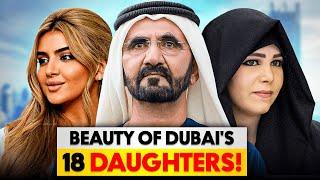 Shocking Beauty Of 18 Daughters Of Dubai Ruler Sheikh Mohammed