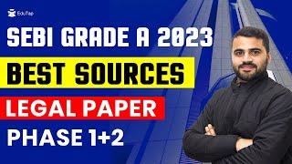 SEBI Grade A Legal Officer 2023 Syllabus & Preparation Strategy | SEBI Grade A 2023 Legal Vacancy