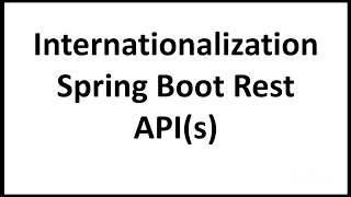 Internationalization in Spring Boot Rest API(s)