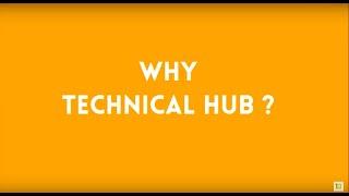 Why TechnicalHub | Explore More ! | #technicalhubio