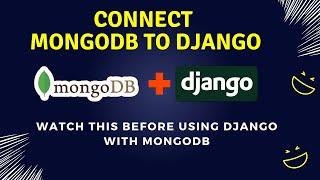 Connect MongoDB with Django project using PyMongo | Complete Guide to MongoDB CRUD Operations