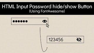 HTML Password Input with Password Hide/Show Button | HTML, CSS & JavaScript