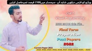 Cs411 Final Term Exam Preparation 2022 | Cs411 Past Papers | Cs411 Current Paper 2022