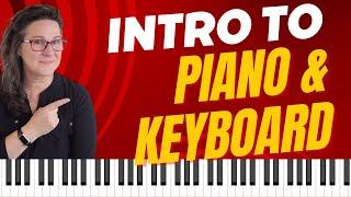 Intro to Piano and Keyboard - get started learning today!