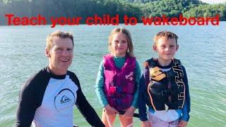 Teach your child to wakeboard in five minutes!