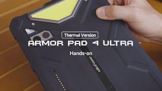 Ulefone Armor Pad 4 Ultra Thermal Hands-on: 5G & Thermal Imaging Powerhouse