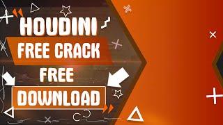 Houdini crack | Houdini cracked | Houdini download free