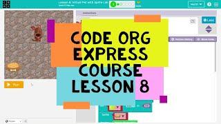 Code Org Express Course Lesson 8 Virtual Pet with Sprite Lab - Course F Lesson 5 - Code.org Lesson 8