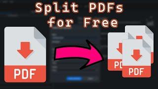 How to Split a PDF Into Multiple PDFs for Free