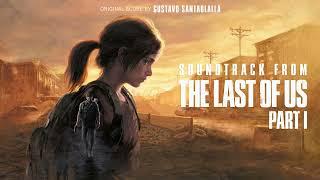 Gustavo Santaolalla - All Gone (Seasons), from "The Last of Us Part I" Soundtrack