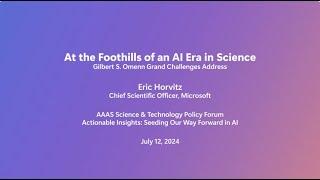 At the Foothills of an AI Era in Science | Gilbert S. Omenn Grand Challenges Address