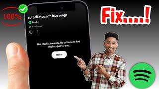 Spotify Empty Playlist Problem | How to fix spotify playlist empty 2025