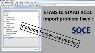 ETABS to STAAD RCDC Import problem fixed : etabs to rcdc column Forces are missing