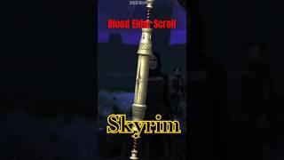 Blood Elder Scroll Obtained #shorts #skyrim #elderscrolls #gaming