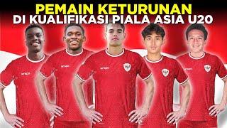 5 PEMAIN KETURUNAN TIMNAS INDONESIA DI KUALIFIKASI PIALA ASIA U20