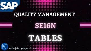 SAP QM TABLES | TCODE: SE16N | SAP Quality Management | SAP Tutorial #sapqm #sapcommunity