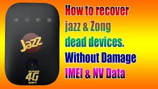 How to recover Jazz and Zong Dead Devices #Jazzmf673