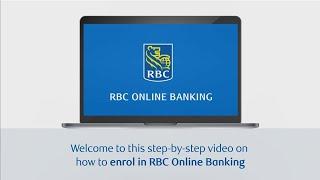 Learn how to enrol in RBC Online Banking