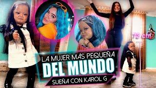 La mujer más pequeña del mundo sueña con Karol G