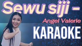 Sewu Siji - Angel Valerie Karaoke @marcovickaraoke