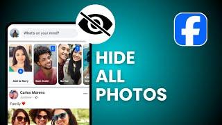 How To Hide All Photos On Facebook From Public