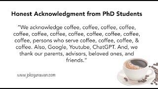 Honest acknowledgment from PhD students