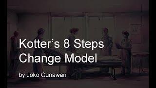 Kotter’s 8 Steps Change Model