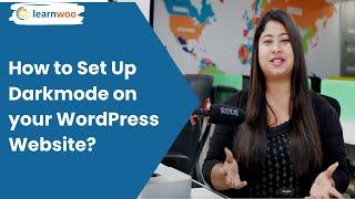 How to Set Up Dark Mode on WordPress Site?
