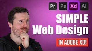 Simplistic Adobes XD Tutorial For Beginners 2023 - How I design Web Concepts!