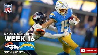 Denver Broncos vs. Los Angeles Chargers Game Highlights | NFL 2024 Season Week 16