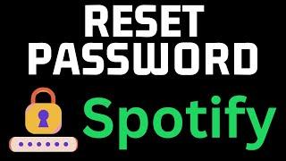 How to Reset Spotify Password - Change Spotify Password
