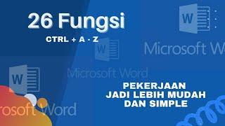 WAJIB TAHU! New Fungsi Kombinasi CTRL A Sampai Z Pada Microsoft Word | PART 1