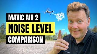 DJI MAVIC AIR 2 NOISE COMPARISION TEST vs. Mavic Mini vs. Mavic 2 Pro