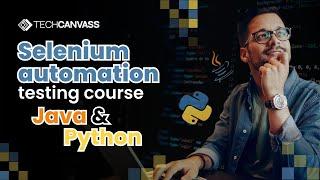 Selenium automation testing course (Java & Python)