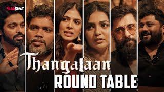 Thangalaan Team Interview | “Live Dubbing பண்ண இதான் காரணம்” | Filmibeat Tamil