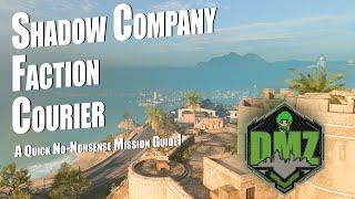 DMZ Courier Mission Guide | Shadow Company Faction