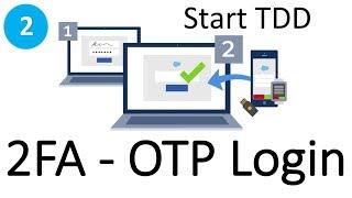 2FA - OTP Login in Laravel | Start Test Driven Development