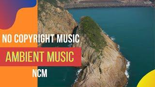 Soft Guitar with Ambient Soundscape | Background Music | NCM