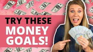 Money Goals To Try | Financial Goals To Achieve In The New Year