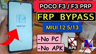 How To Bypass Frp Xiaomi Poco F3 Google Account MIUI 12.5.6/13