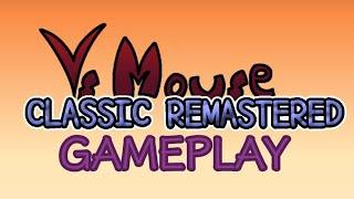 Vs. Mouse Classic Remastered FULL VERSION Gameplay