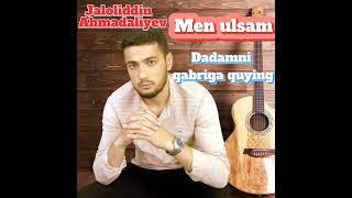 Men ulsam dadamni qabriga quying