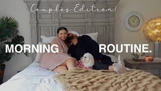 Our MORNING ROUTINE as a couple! ️ Ft.Care/of