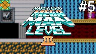 Let's Play Make a Good Mega Man Level 3 - #5: Wily's (Non)Redemption (Tier 2)
