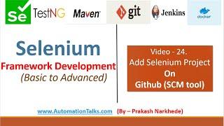 Selenium Framework - Basic- 24. Add project on GitHub/SVN (SCM tool)  Selenium Framework source code